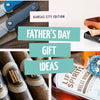 2021 Father's Day Gift Guide - Kansas City Edition